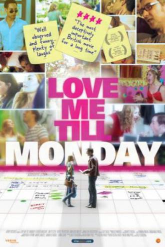 Love Me Till Monday (фильм 2013)