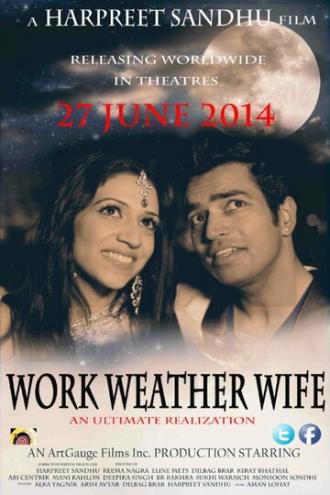 WWW: Work Weather Wife (фильм 2014)