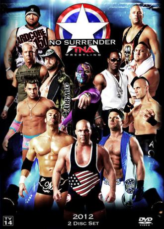 TNA Не сдаваться (фильм 2012)