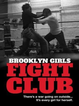 Brooklyn Girls Fight Club (фильм 2013)