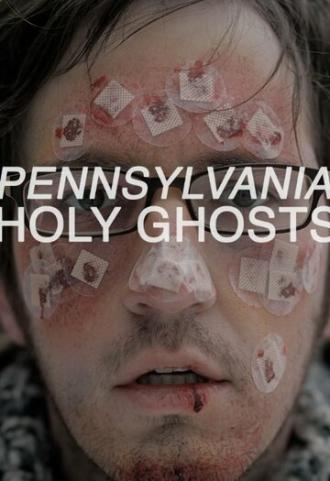 Pennsylvania Holy Ghosts (фильм 2014)