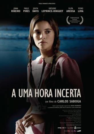 A Uma Hora Incerta (фильм 2015)