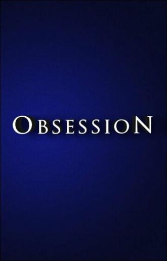 Obsession (сериал 2015)