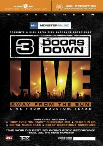 3 Doors Down: Away from the Sun, Live from Houston, Texas (фильм 2005)