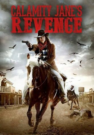 Calamity Jane's Revenge (фильм 2015)