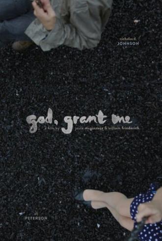 God, Grant Me (фильм 2014)