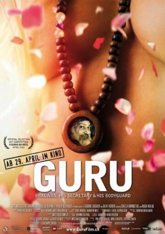 Гуру: Бхагван, его секретарь и его телохранитель (фильм 2010)