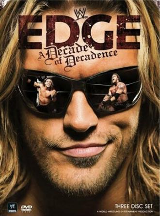 WWE Edge: A Decade of Decadence (фильм 2008)