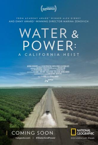 Water & Power: A California Heist (фильм 2017)