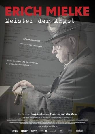 Erich Mielke - Meister der Angst (фильм 2015)
