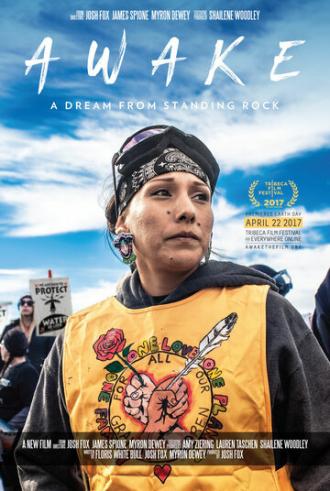 Awake, a Dream from Standing Rock (фильм 2017)