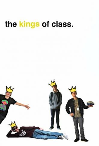 The Kings of Class (сериал 2017)