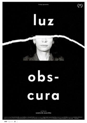 Luz Obscura (фильм 2017)