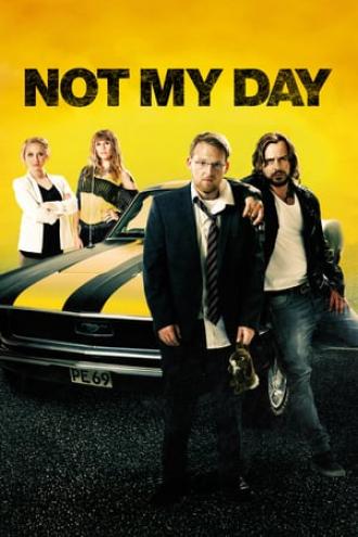 Не мой день (фильм 2014)