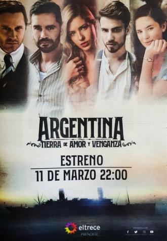 Аргентина, земля любви и мести (сериал 2019)