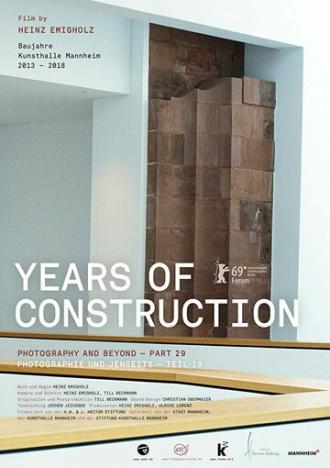 Years of Construction (фильм 2019)