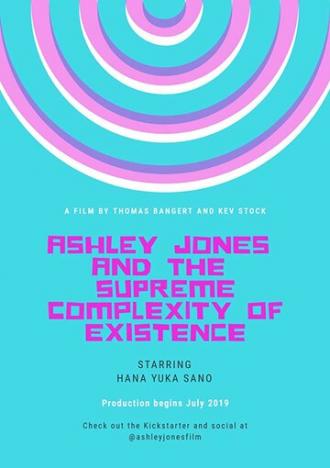Ashley Jones Is Perfectly Normal (фильм 2021)