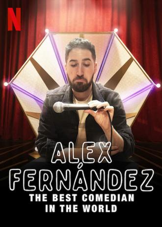 Alex Fernández: El mejor comediante del mundo (фильм 2020)