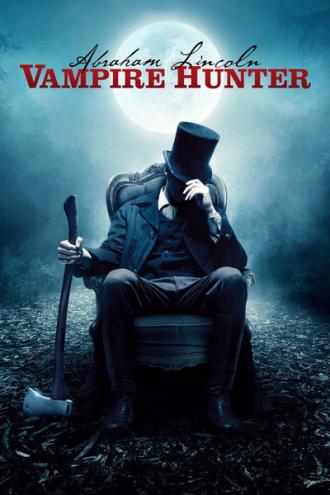 Президент Линкольн: Охотник на вампиров (фильм 2012)