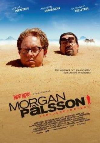 Морган Палссон — всемирный репортёр (фильм 2008)