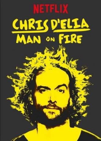 Крис Д'Елиа: Человек  в огне (фильм 2017)