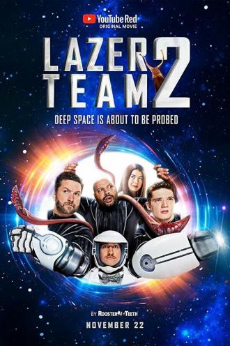 Lazer Team 2 (фильм 2017)