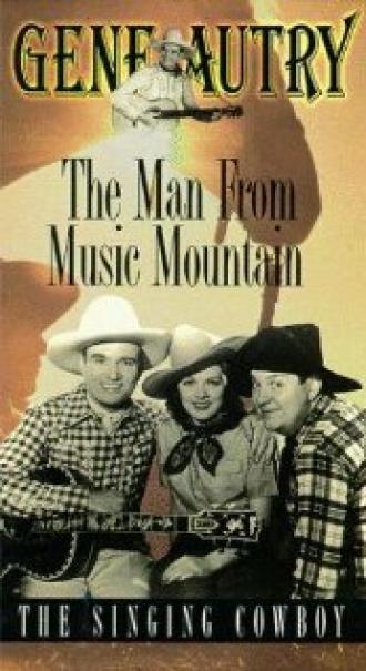 Man from Music Mountain (фильм 1938)