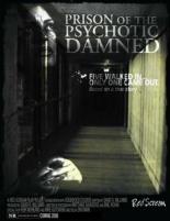Prison of the Psychotic Damned: Terminal Remix 2006
