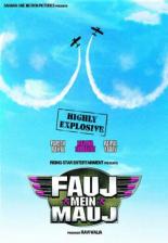 Fauj Mein Mauj (2010)