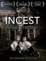 Incest: A Family Tragedy (2007)