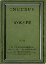 Incubus: Look Alive 2007