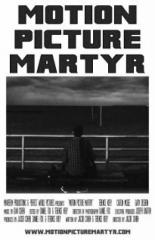 Motion Picture Martyr (2014)
