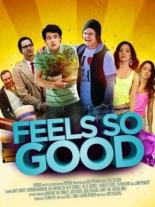 Feels So Good (2013)