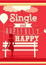 Single and Hopefully Happy (2015)