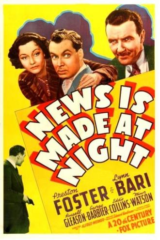 News Is Made at Night (фильм 1939)