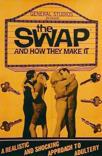 The Swap and How They Make It (фильм 1966)