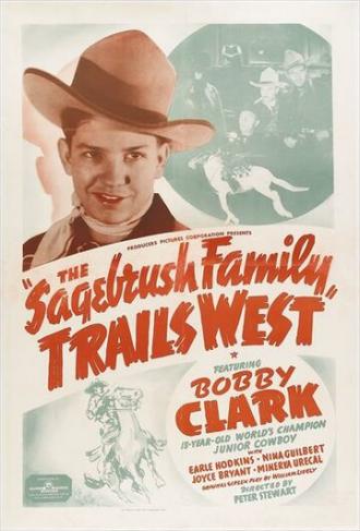 The Sagebrush Family Trails West (фильм 1940)