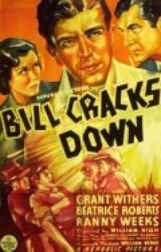 Bill Cracks Down (фильм 1937)