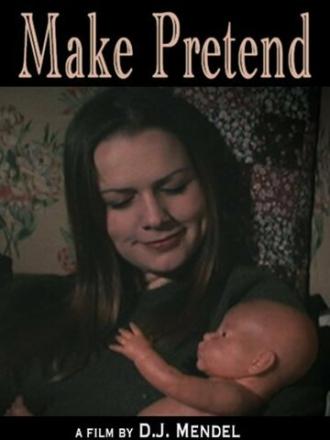 Make Pretend (фильм 2001)