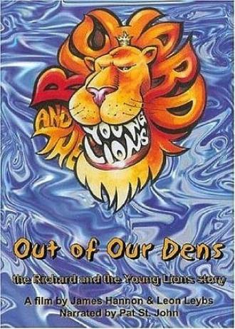Out of Our Dens: The Richard and the Young Lions Story (фильм 2004)