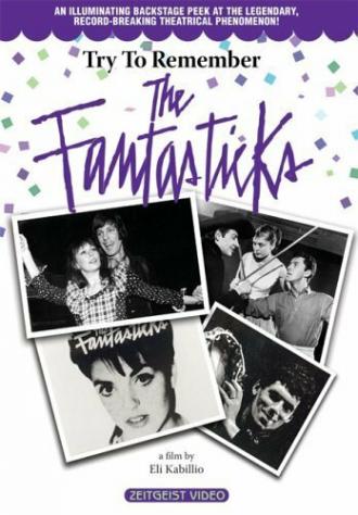 Try to Remember: The Fantasticks (фильм 2003)