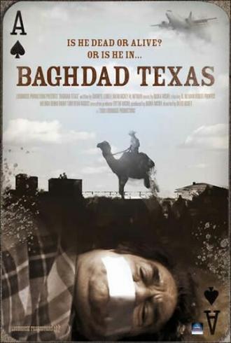 Baghdad Texas (фильм 2009)