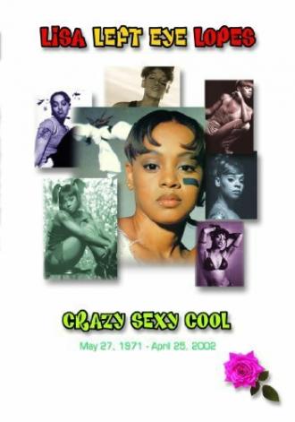 Crazy Sexy Cool (фильм 2003)