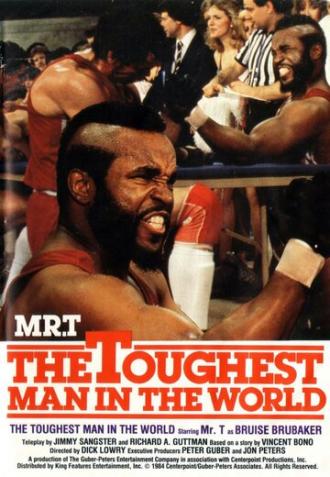 The Toughest Man in the World (фильм 1984)