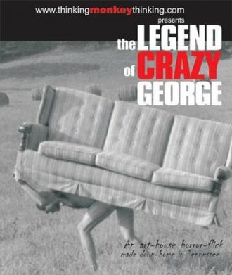 The Legend of Crazy George (фильм 2002)