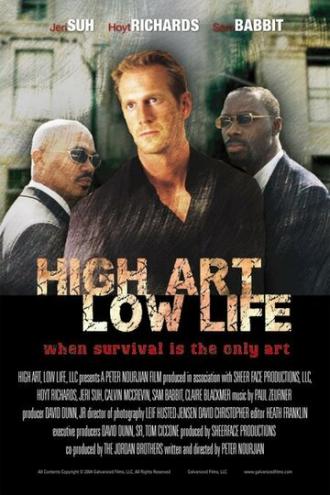 High Art, Low Life (фильм 2004)