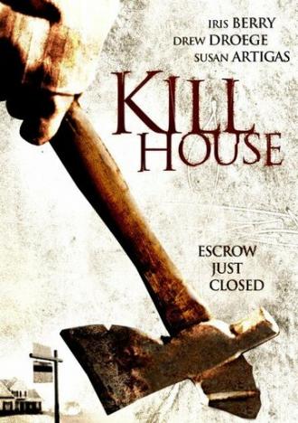 Kill House (фильм 2006)