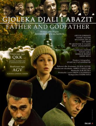 Gjoleka djali i abazit (фильм 2007)