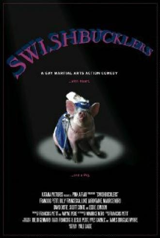 Swishbucklers (фильм 2010)