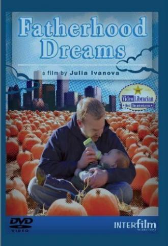 Отцовские мечты (фильм 2007)